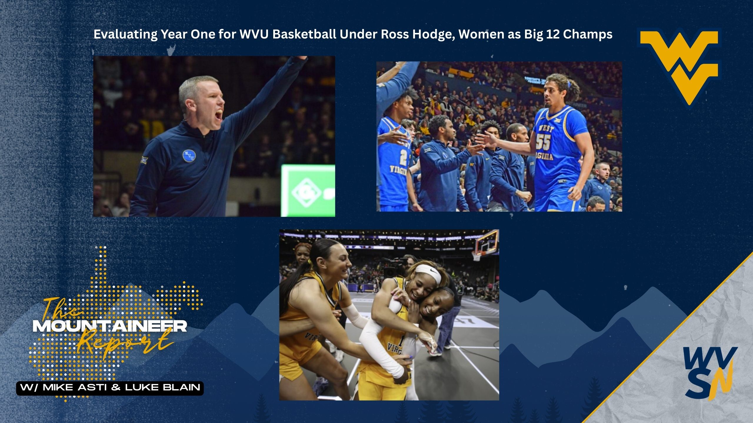 Mountaineer Report on Evaluating Ross Hodge Year One, WVU Women in March