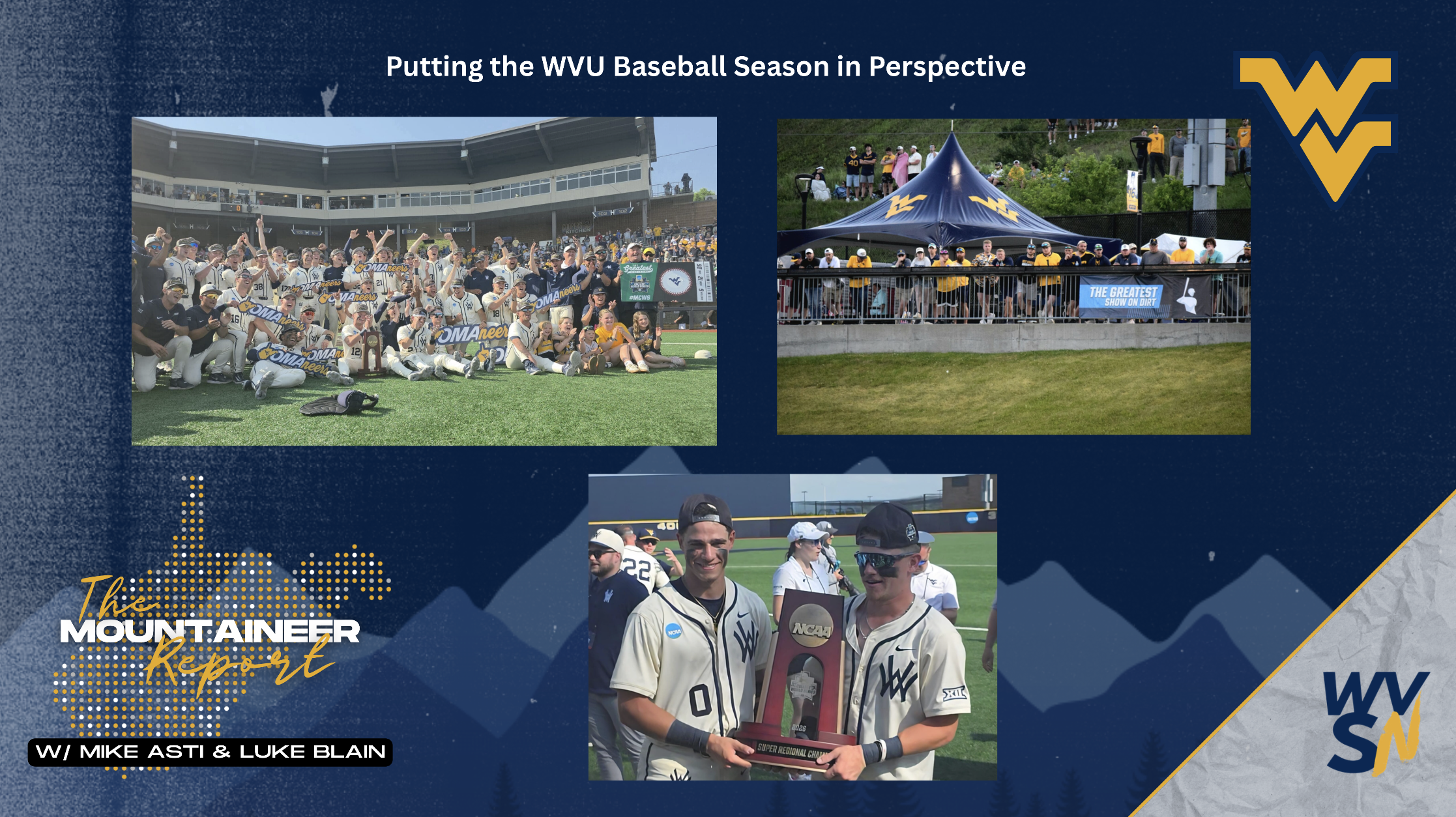 Wrapping Up WVU Baseball Season Mountaineer Report