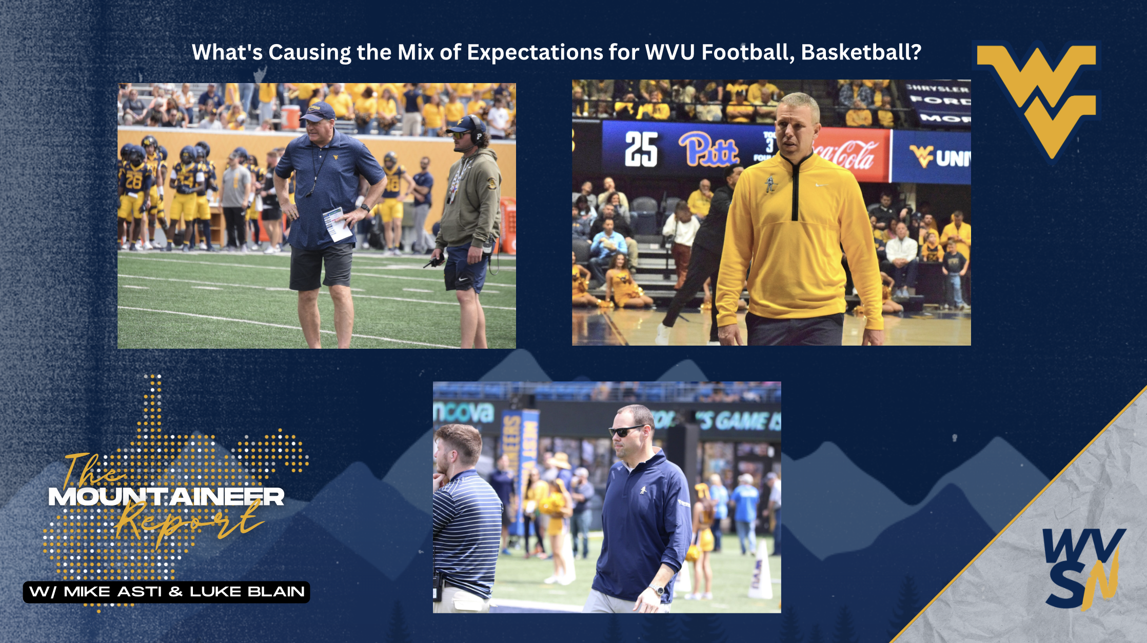 WVU Football, Basketball Expectations on Mountaineer Report
