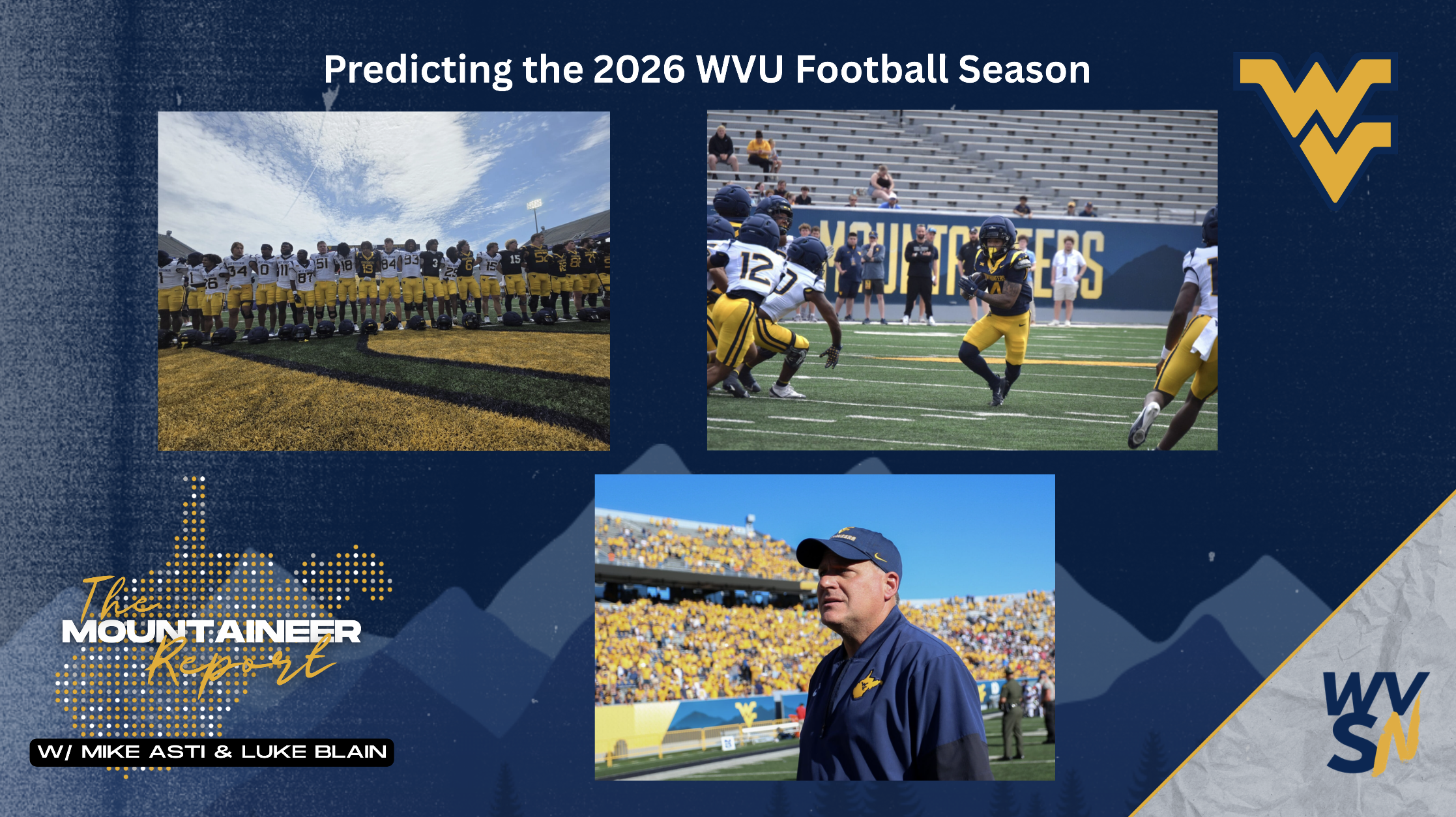 Mountaineer Report predicting 2026 WVU Football season